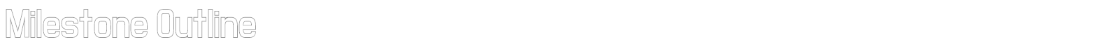 Milestone Outline font preview